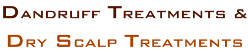 Dandruff Treatments & Dry Scalp Treatments